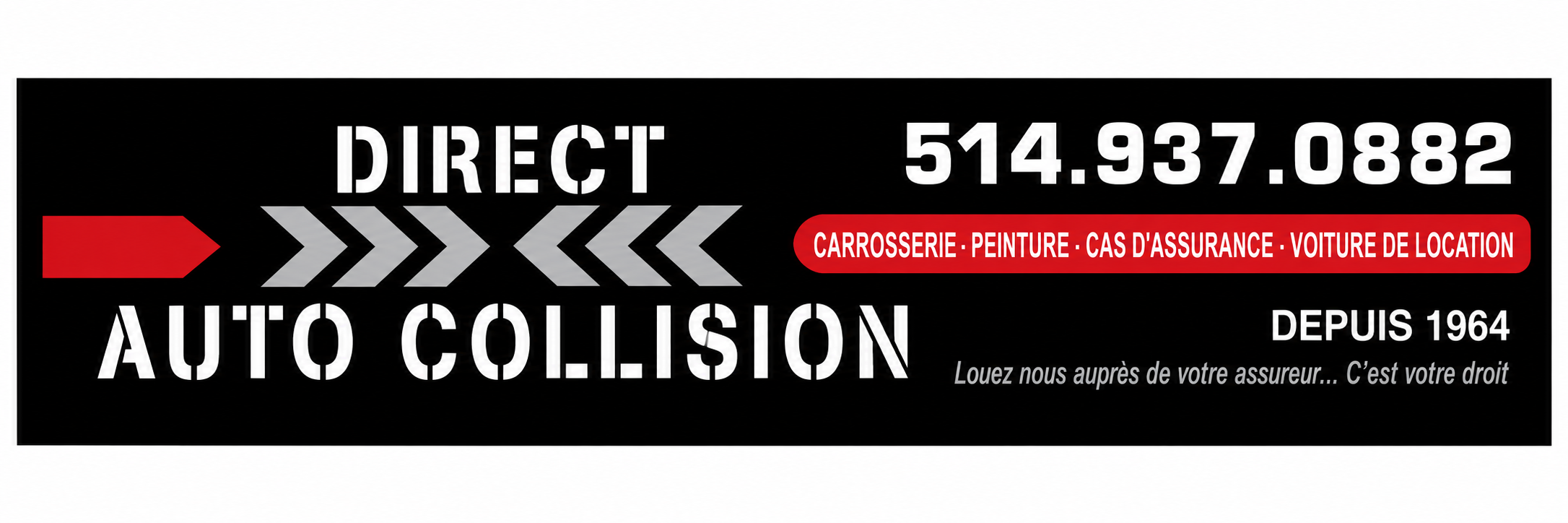 Enseigne de Direct Auto Collision avec le numéro de téléphone et les services affichés